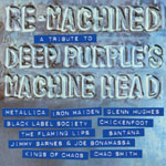 Re-Machined: A Tribute To Deep Purple