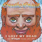 Gentle Giant - I Lost My Head