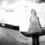 Rebecca Pronsky - Only Daughter