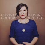 Christa Couture - The Living Record