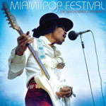 Jimi Hendrix - Miami Pop Festival