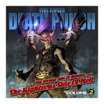 FIVE FINGER DEATH PUNCH – The Wrong Side Of Heaven And The Righteous Side Of Hell – Volume 2