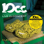 10cc - Live In Concert Clever Clogs