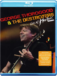 GEORGE THOROGOOD & THE DESTROYERS - Live at Montreux 2013