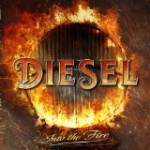 Diesel - Into The Fire