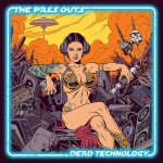 The Pass Outs - Dead Technology