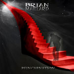 Brian Maillard - Reincarnation