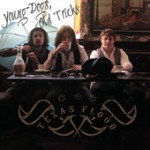 THE TEXAS FLOOD - Young Dogs, Old Tricks