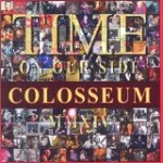 COLOSSEUM – Time On Our Side