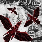 StoneWire - When The Crow Flies