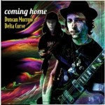 DUNCAN MORROW & THE DELTA CURVE – Coming Home