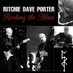 RITCHIE DAVE PORTER – Rocking The Blues