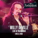 WILLY DeVILLE – Live at Rockpalast 1995 & 2008