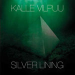 KALLE VILPUU - Silver Lining