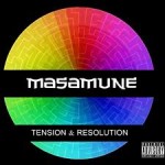 MASAMUNE – Tension and Resolution