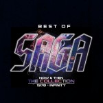 SAGA - Best Of - Now And Then - The Collection