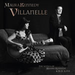 MAURA KENNEDY - Villanelle