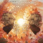 V/VEGA – Leaving Lyra