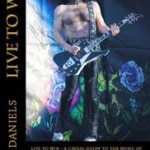 Live to Win - A Casual Guide to The Music of KISS Frontman Paul Stanley by Neil Daniels 