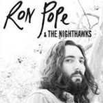 RON POPE & THE NIGHTHAWKS