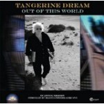 TANGERINE DREAM - Out Of This World