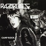 RAZORBATS - Camp Rock