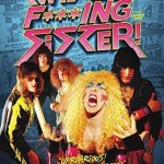 TWISTED SISTER - We Are Twisted F***ing Sister