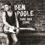 BEN POOLE – Time Has Come