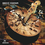 BRUCE FOXTON - Smash The Clock