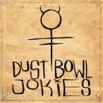 DUST BOWL JOKIES – Dust Bowl Jokies