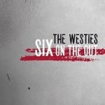 THE WESTIES - Six On The Out