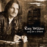 RAY WILSON - Song For A Friend