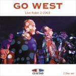 GO WEST Live Robin 2 - 2003