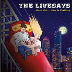 THE LIVESAYS - Hold On...I'm Coming