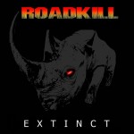ROADKILL Extinct