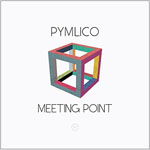 PYMLICO - Meeting Point