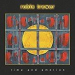 ROBIN TROWER – Time And Emotion