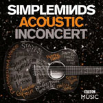 SIMPLE MINDS - Acoustic In Concert
