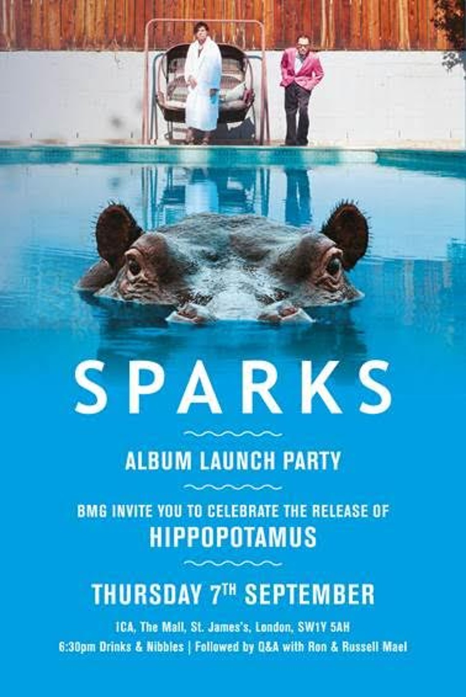 SPARKS Album Launch Party – ICA, The Mall London, 7 Sept 2017