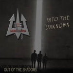 INTO THE UNKNOWN - Out Of The Shadows