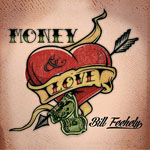 BILL FEEHELY - Money & Love