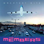 THE MEMBERS - Greatest Hits