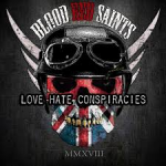BLOOD RED SAINTS - Love Hate Conspiracies