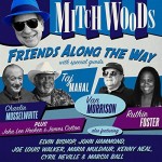 MITCH WOODS – Friends Along The Way