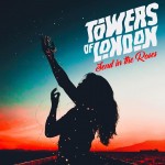 TOWERS OF LONDON - New Cross Inn, London 14 February 2018