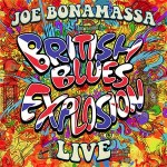 JOE BONAMASSA – British Blues Explosion Live 