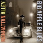 Big Apple Blues - Manhattan Alley