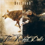 THE ROCKET DOLLS DeadHead