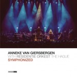 ANNEKE VAN GIERSBERGEN – Symphonized