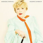 MARIANNE FAITHFULL – Negative Capability